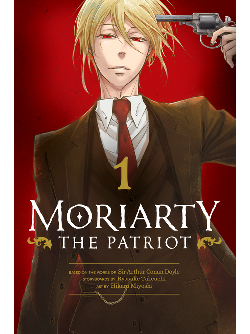 Title details for Moriarty the Patriot, Volume 1 by Ryosuke Takeuchi - Wait list